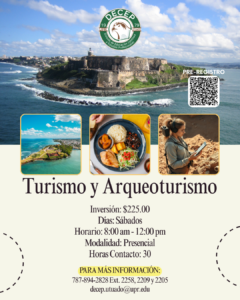 Promoción Curso: Turismo y Arqueoturismo DECP UPR Utuado