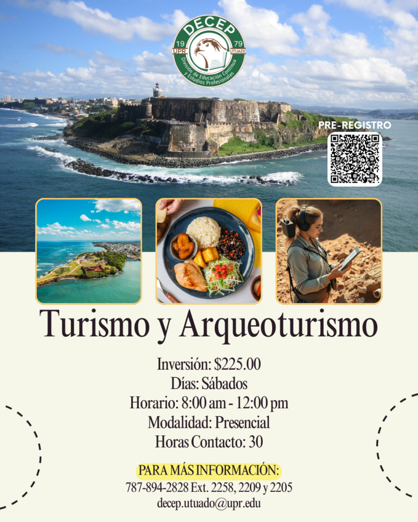 Promoción Curso: Turismo y Arqueoturismo DECP UPR Utuado